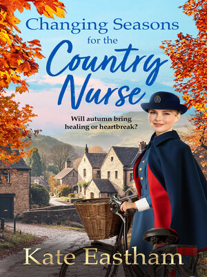 cover image of Changing Seasons for the Country Nurse